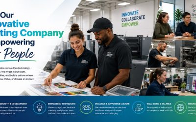 How Our Innovative Printing Company is Empowering Our People
